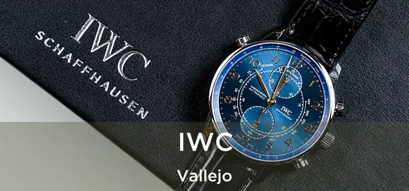 IWC Vallejo